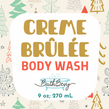 Load image into Gallery viewer, CREME BRULEE BODY WASH