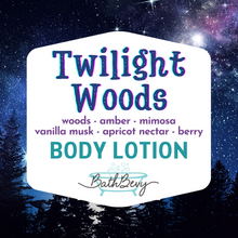 Load image into Gallery viewer, TWILIGHT WOODS BODY LOTION