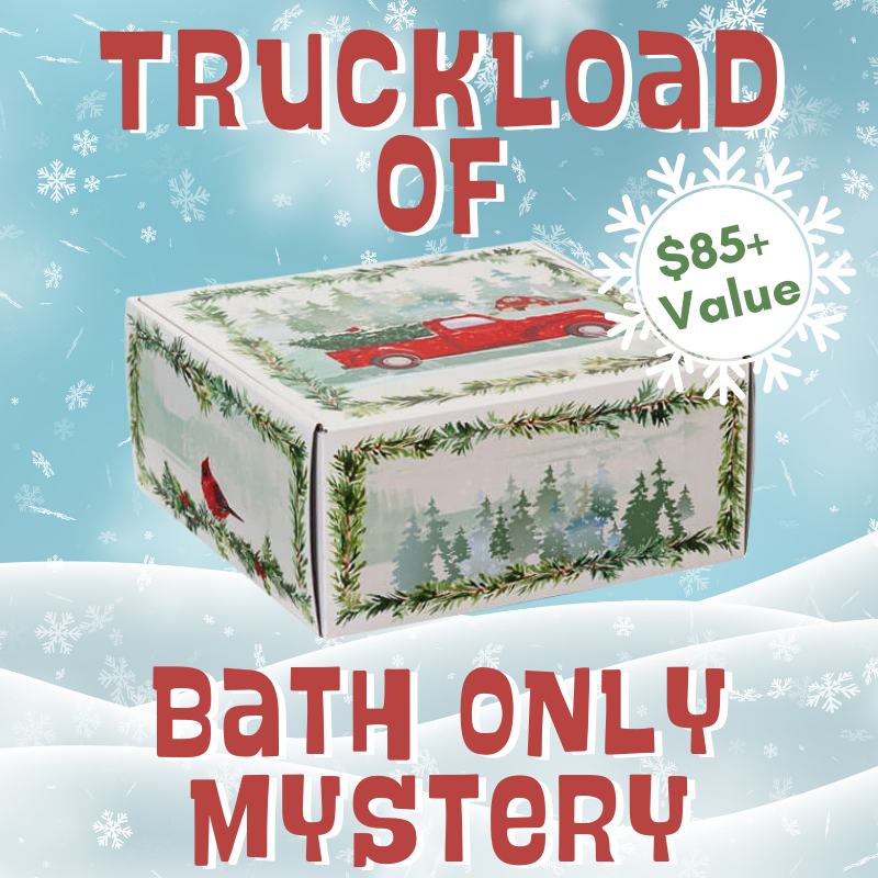 TRUCKLOAD OF BATH ONLY MYSTERY