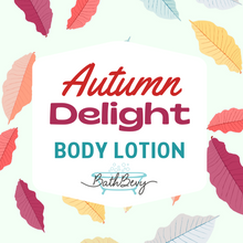 Load image into Gallery viewer, AUTUMN DELIGHT BODY LOTION