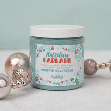 Load image into Gallery viewer, HOLIDAY GARLAND WHIPPED SOAP SCRUB