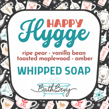 Load image into Gallery viewer, HYGGE HAPPY WHIPPED SOAP