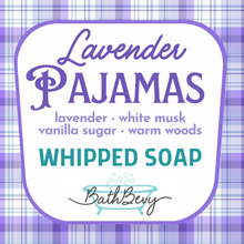 Load image into Gallery viewer, LAVENDER PAJAMAS WHIPPED SOAP