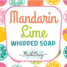 Load image into Gallery viewer, MANDARIN LIME WHIPPED SOAP