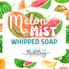 Load image into Gallery viewer, A square product graphic for Bath Bevy Melon Mist Whipped Soap. The center features a white rounded rectangle with the text 'Melon Mist WHIPPED SOAP' in white and teal lettering, overlaid on watercolor illustrations of sliced watermelons and cantaloupe.