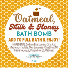 Load image into Gallery viewer, OATMEAL, MILK &amp; HONEY BATH BOMB