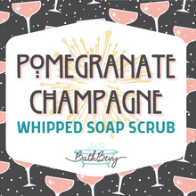 Load image into Gallery viewer, POMEGRANATE CHAMPAGNE WHIPPED SOAP SCRUB