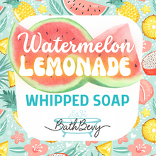Load image into Gallery viewer, Watermelon Lemonade Whipped Soap by BathBevy, featuring a watercolor watermelon slice graphic on a white rounded label, set against a tropical fruit and floral patterned background.