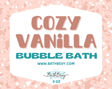 Load image into Gallery viewer, COZY VANILLA BUBBLE BATH