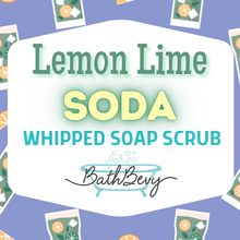Load image into Gallery viewer, LEMON LIME SODA WHIPPED SOAP SCRUB