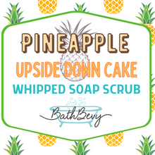 Load image into Gallery viewer, PINEAPPLE UPSIDE DOWN CAKE WHIPPED SOAP SCRUB