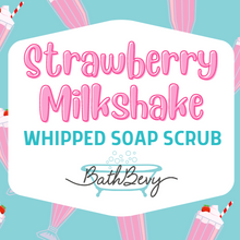 Load image into Gallery viewer, STRAWBERRY MILKSHAKE WHIPPED SOAP SCRUB